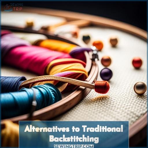 Alternatives to Traditional Backstitching Alternatives to Traditional Backstitching