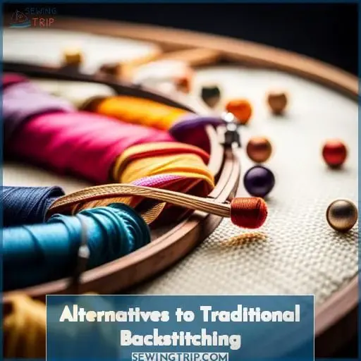 Alternatives to Traditional Backstitching