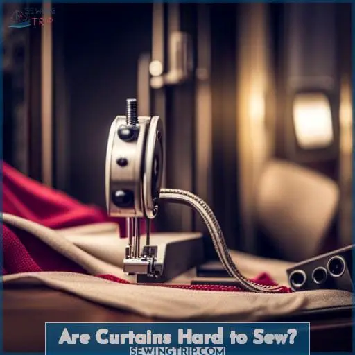 Are Curtains Hard to Sew