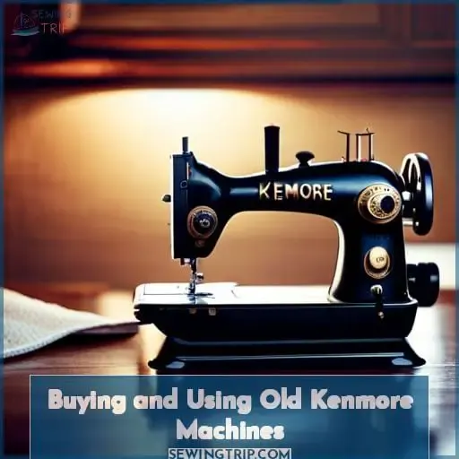 Buying and Using Old Kenmore Machines