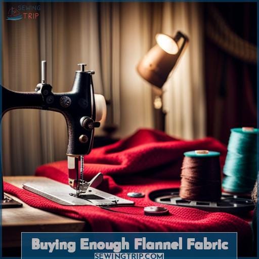 Buying Enough Flannel Fabric Buying Enough Flannel Fabric