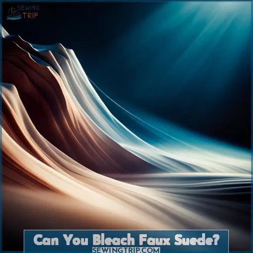 Can You Bleach Faux Suede