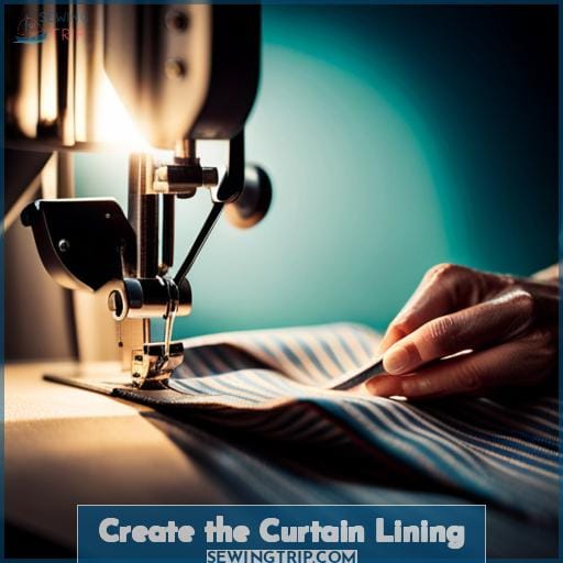 Create the Curtain Lining