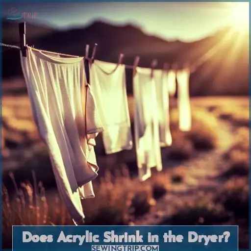 Does Acrylic Shrink in the Dryer