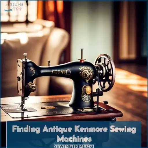 Finding Antique Kenmore Sewing Machines