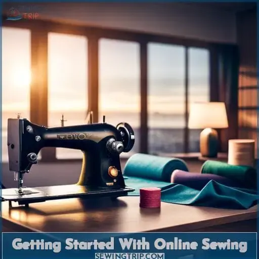 Getting Started With Online Sewing