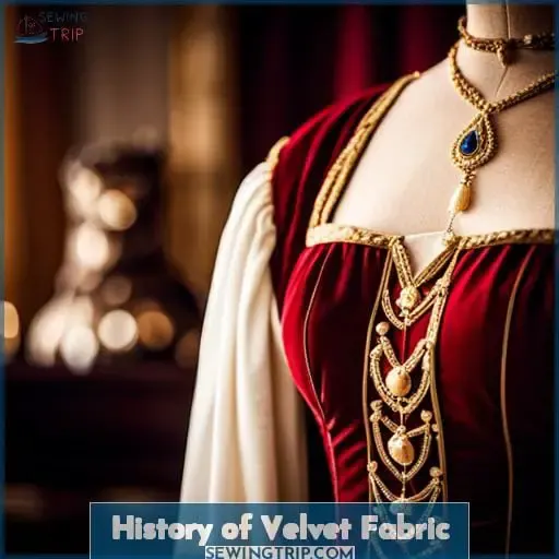 History of Velvet Fabric