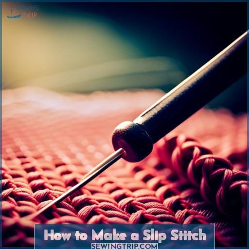 How to Make a Slip Stitch