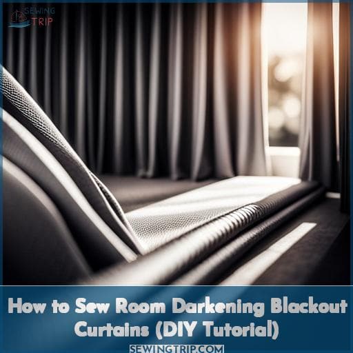 How to Sew Room Darkening Blackout Curtains (DIY Tutorial)
