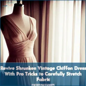 how to stretch a chiffon dress