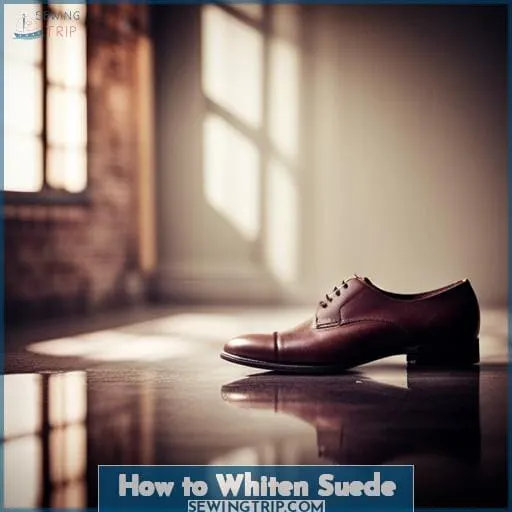 How to Whiten Suede