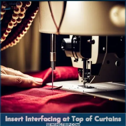 Insert Interfacing at Top of Curtains