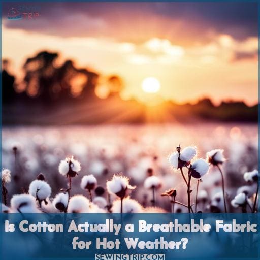 is cotton breathable is cotton breathable