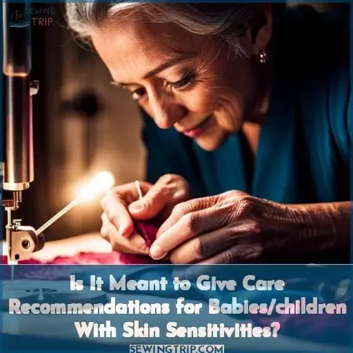 Is It Meant to Give Care Recommendations for Babies/children With Skin Sensitivities