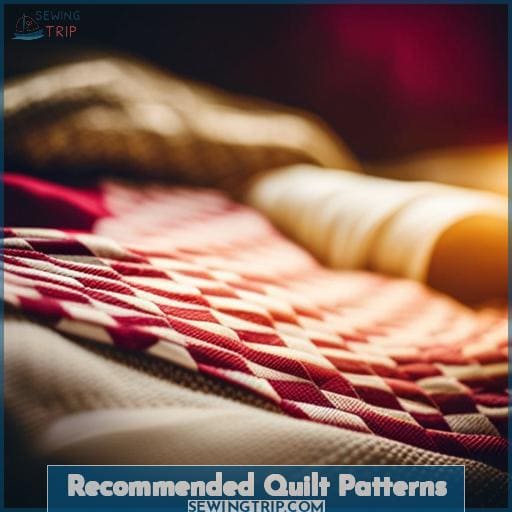 Recommended Quilt Patterns