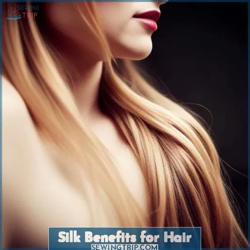 Silk Benefits for Hair