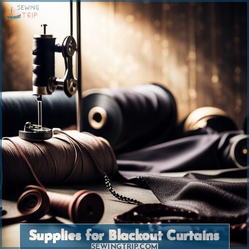 Supplies for Blackout Curtains Supplies for Blackout Curtains