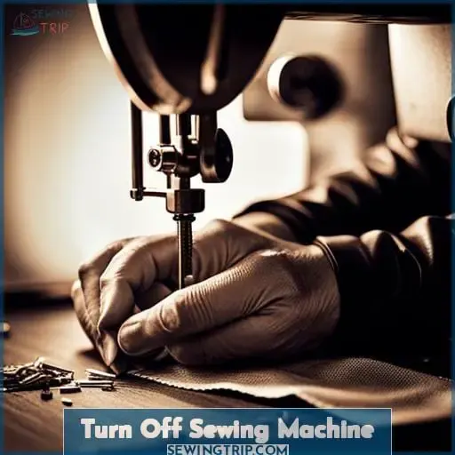 Turn Off Sewing Machine