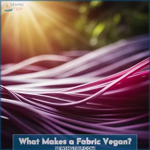 What Makes a Fabric Vegan