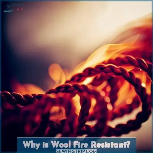 Why is Wool Fire Resistant