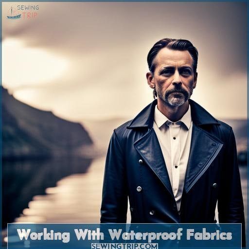 Working With Waterproof Fabrics Working With Waterproof Fabrics