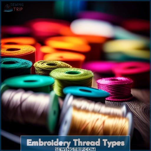 Embroidery Thread Types
