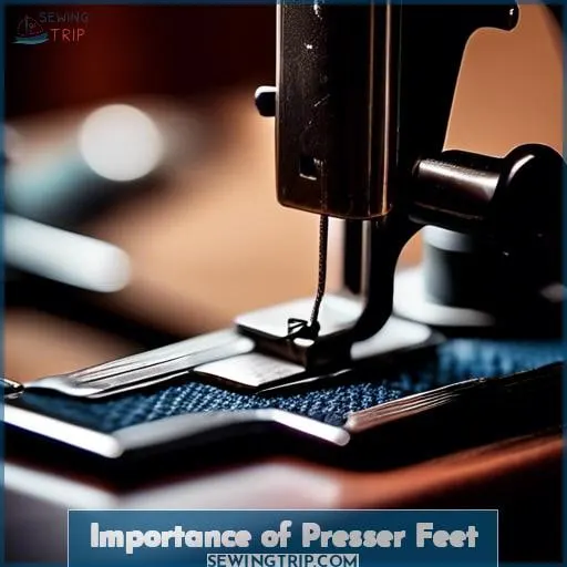 Importance of Presser Feet