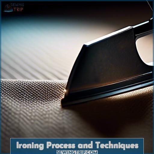 Ironing Process and Techniques Ironing Process and Techniques