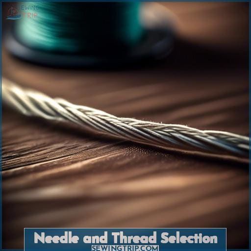 Needle and Thread Selection