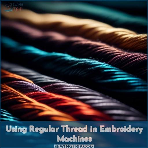 Using Regular Thread in Embroidery Machines