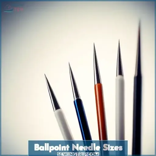 Ballpoint Needle Sizes