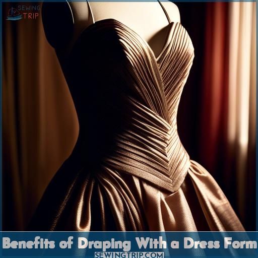 Benefits of Draping With a Dress Form