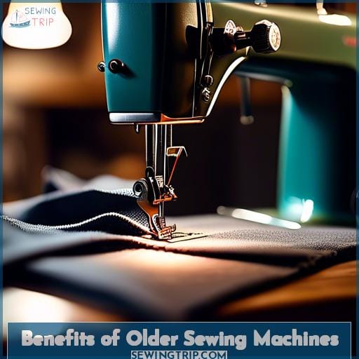 Benefits of Older Sewing Machines