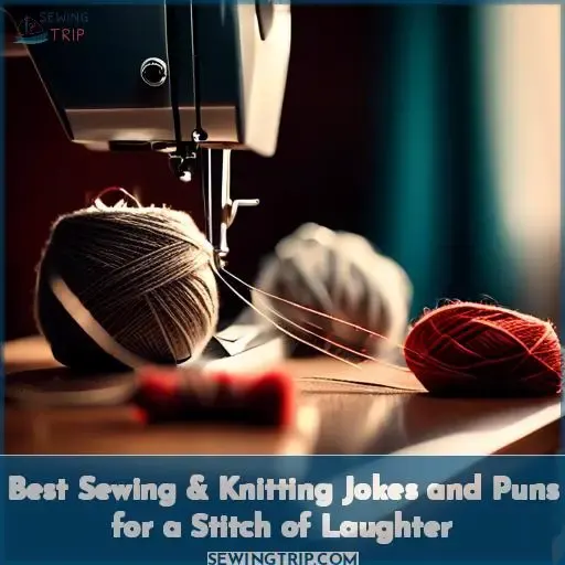 best sewing knitting jokes