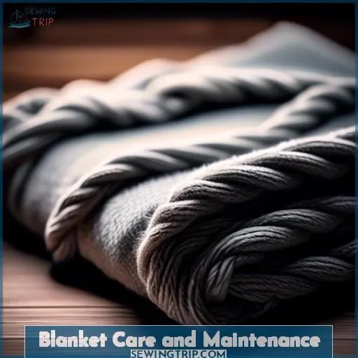 Blanket Care and Maintenance