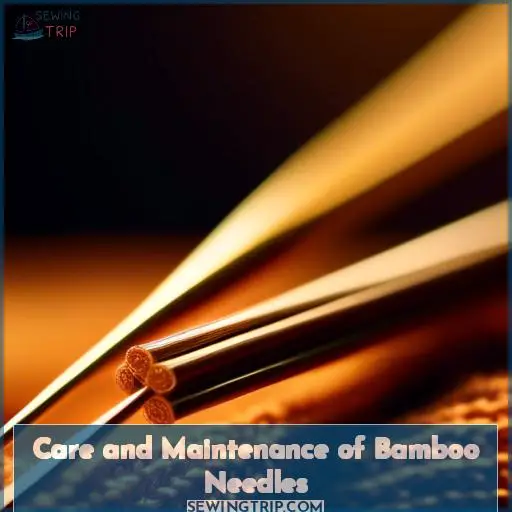 Care and Maintenance of Bamboo Needles
