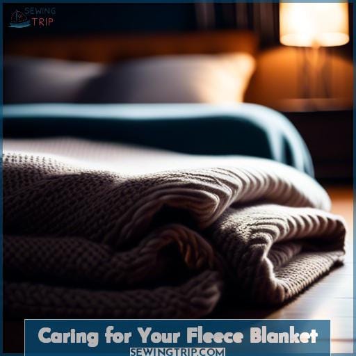 Caring for Your Fleece Blanket Caring for Your Fleece Blanket