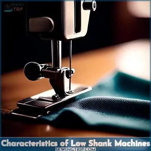 Characteristics of Low Shank Machines