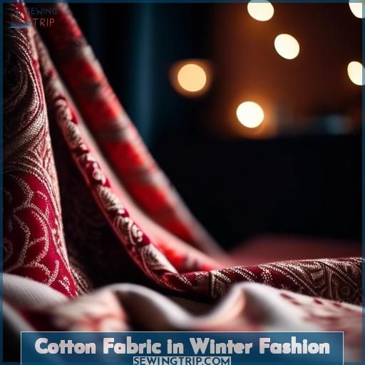 Cotton Fabric in Winter Fashion