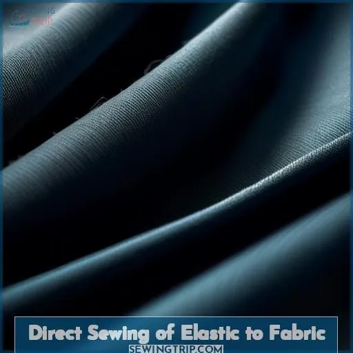 Direct Sewing of Elastic to Fabric