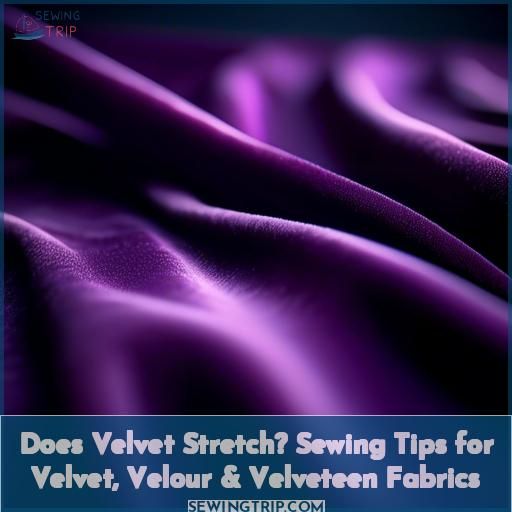 does velvet stretch does velvet stretch