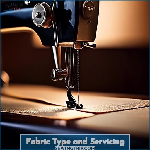 Fabric Type and Servicing