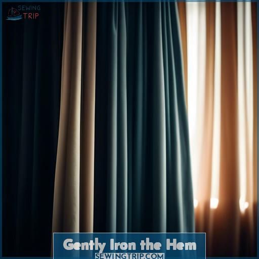 Gently Iron the Hem