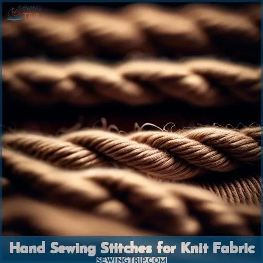 Hand Sewing Stitches for Knit Fabric