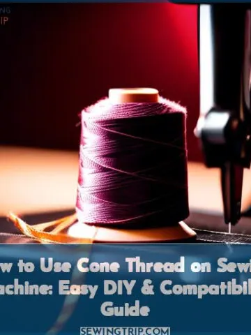 how to use cone thread on sewing machine
