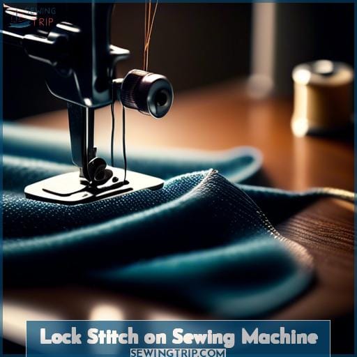 Lock Stitch on Sewing Machine