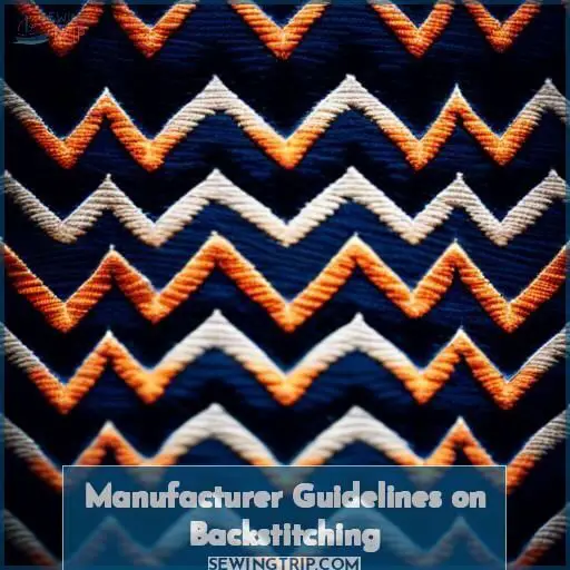 Manufacturer Guidelines on Backstitching Manufacturer Guidelines on Backstitching