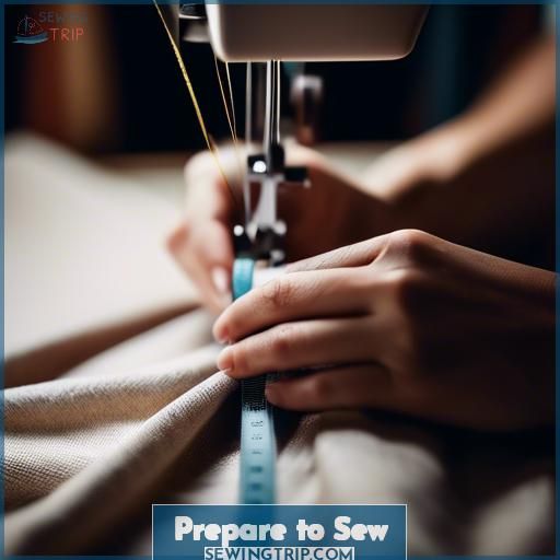 Prepare to Sew