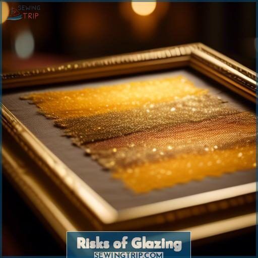 Risks of Glazing Risks of Glazing