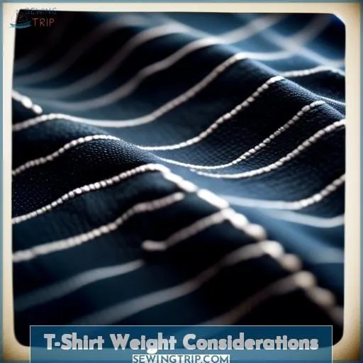 T-Shirt Weight Considerations